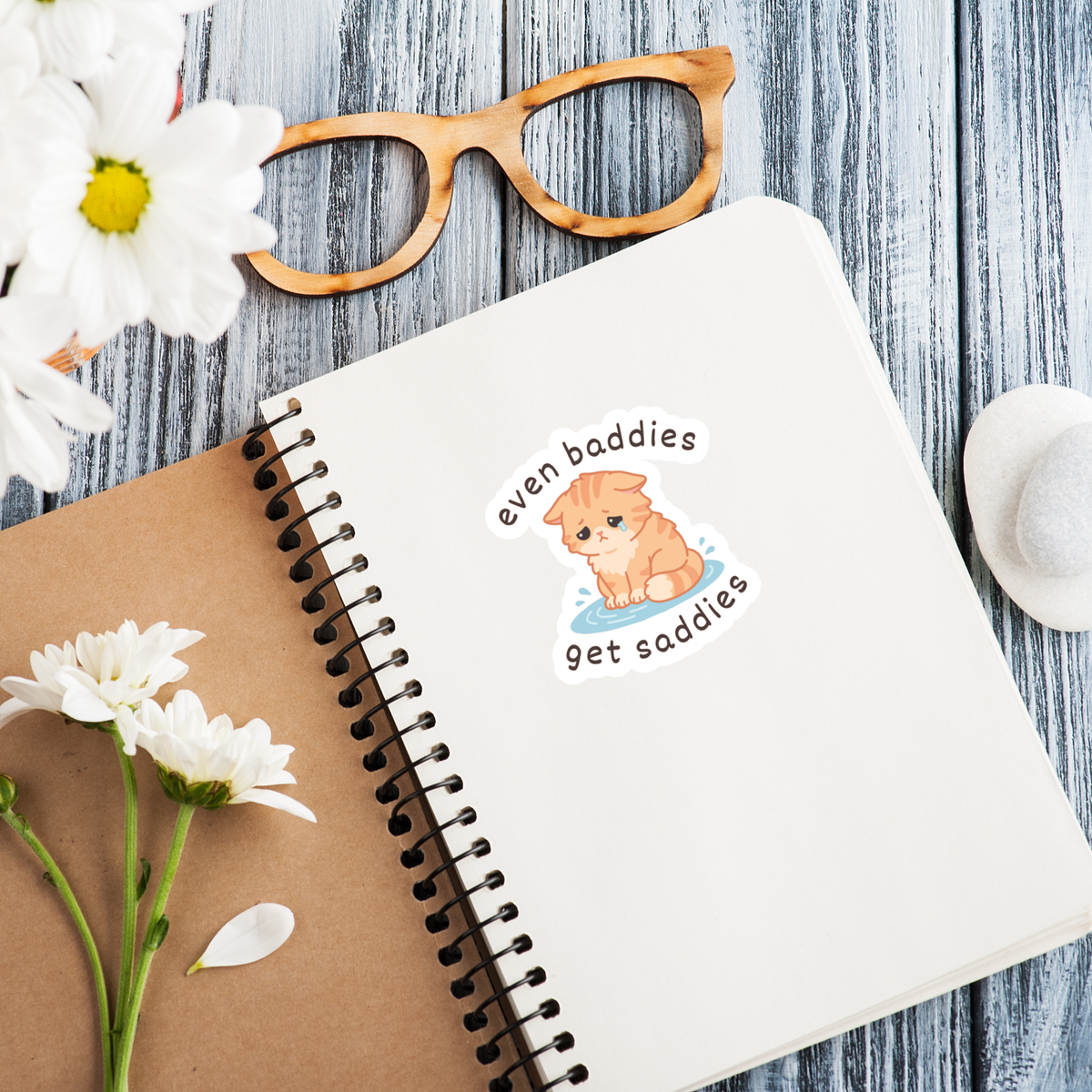 Even Baddies Get Saddies Glossy Sticker