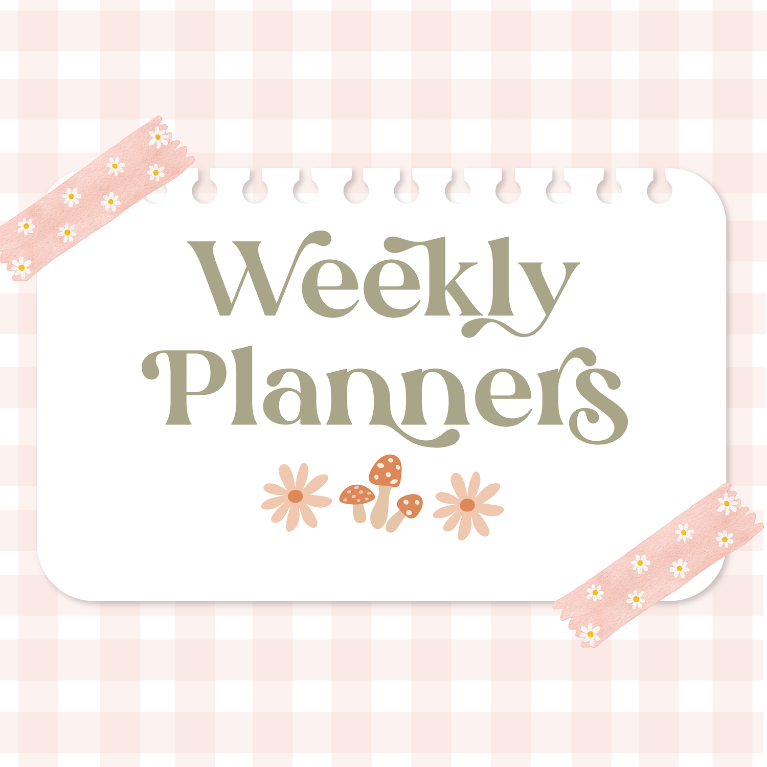 Weekly Planners