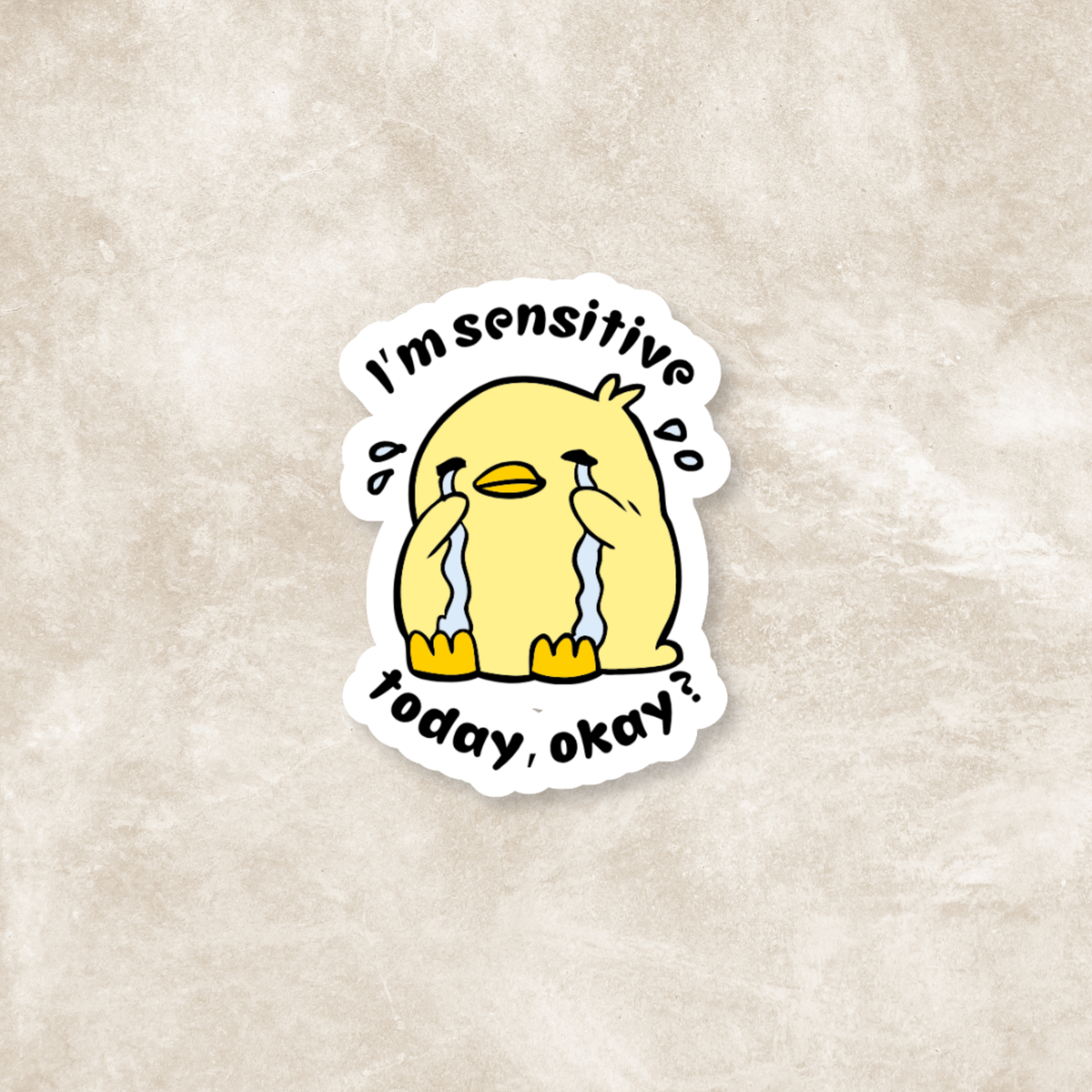 I'm Sensitive Today Glossy Sticker