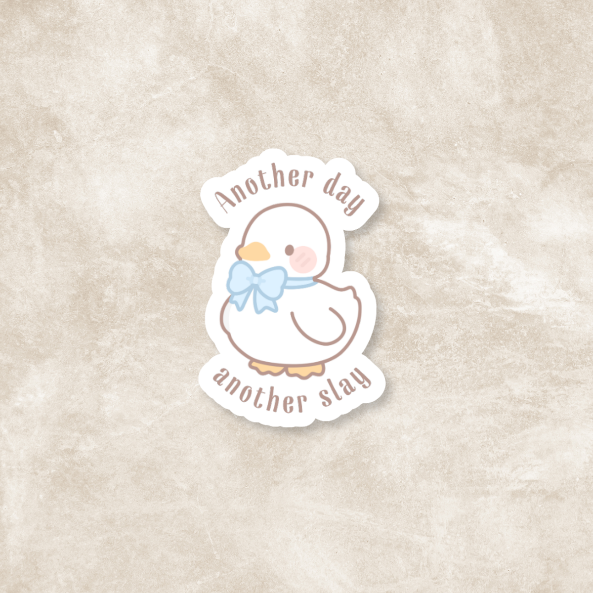 Another Day Another Slay Glossy Sticker