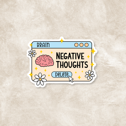Negative Thoughts Delete Glossy Sticker