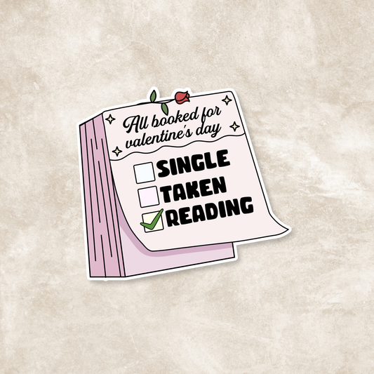 Single Taken Reading Valentines Glossy Sticker