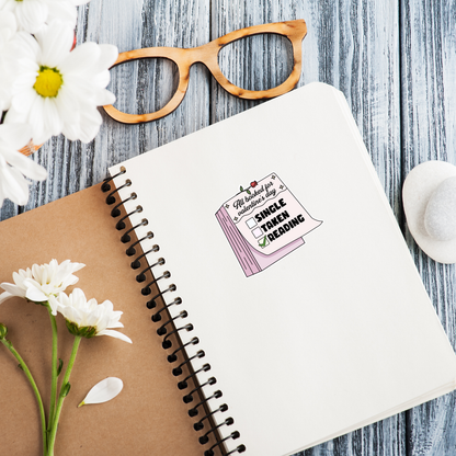 Single Taken Reading Valentines Glossy Sticker