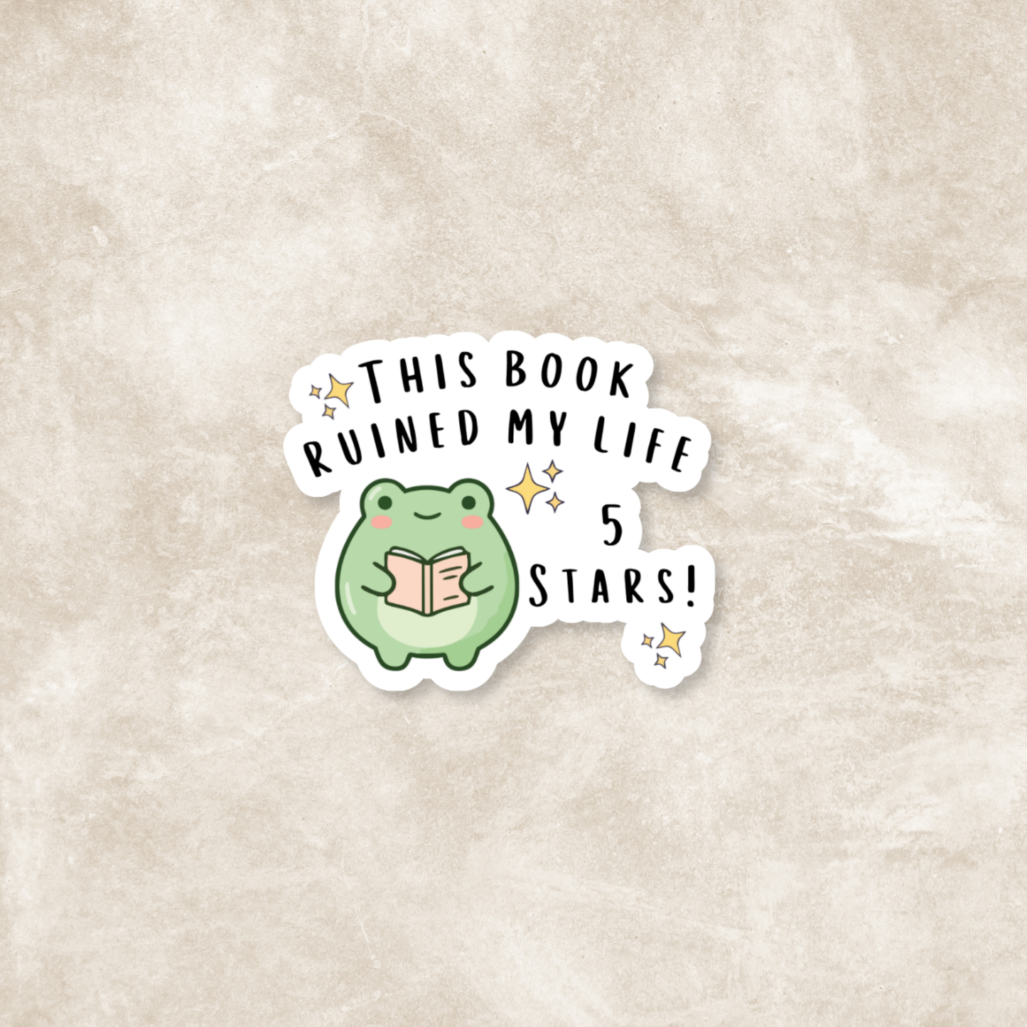 This Book Ruined My Life, 5 Stars! Glossy Sticker