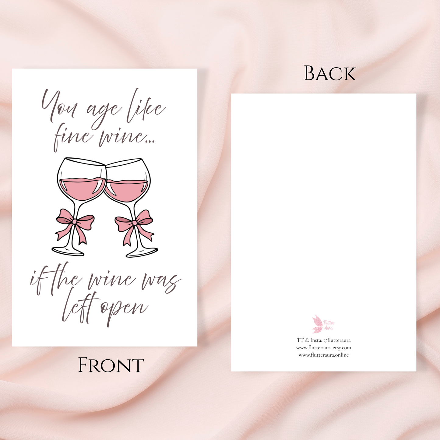 You Age Like Fine Wine | 4x6 Card with Envelope