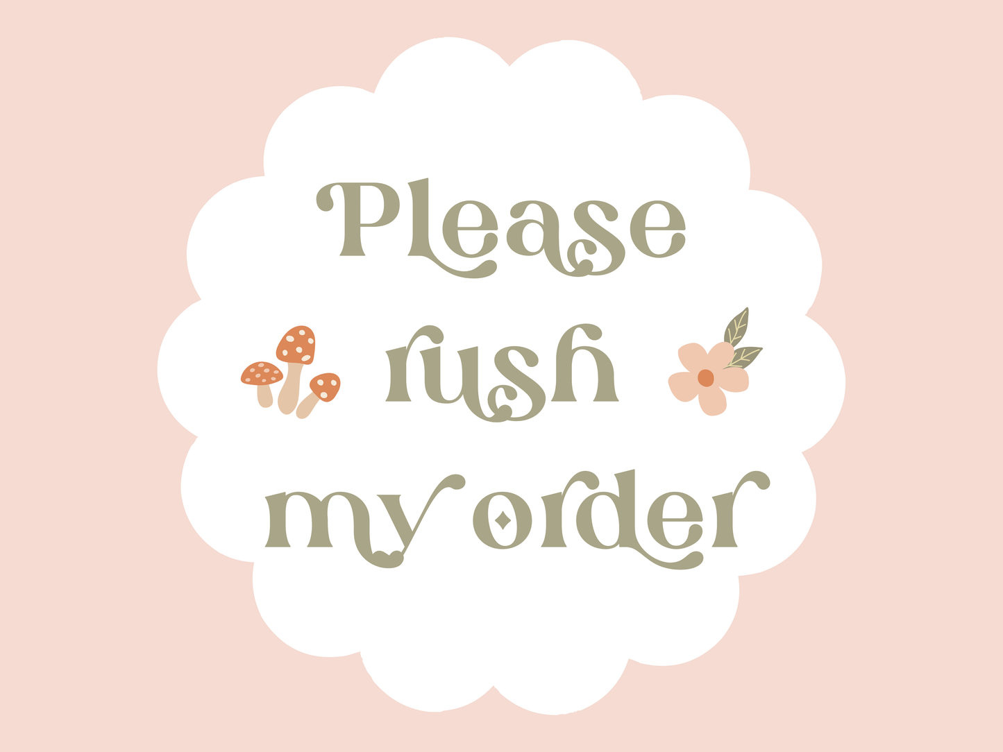 Rush My Order | Add On