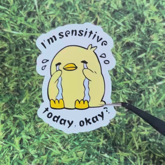 I'm Sensitive Today Glossy Sticker